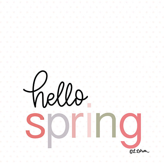 Lisa Larson LAR522 - LAR522 - Hello Spring - 12x12 hello spring text, minimalist spring greeting, polka dot background, pastel letters, cheerful seasonal decor, graphic spring art, modern spring sign from Penny Lane