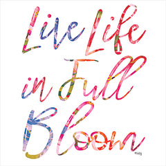 HK134 - Live Life in Full Bloom - 12x12