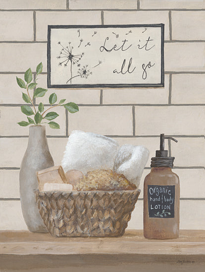 Pam Britton BR645 - BR645 - Let It All Go - 12x16 Still Life, Bath Bathroom, Basket, Soap, Lotion, Greenery, Flowers, Inspirational, Let It All Go, Typography, Signs, Textual Art, Cottage/Country from Penny Lane