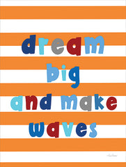 LAR614 - Dream Big and Make Waves - 12x16