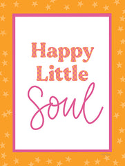 LAR616 - Happy Little Soul - 12x16