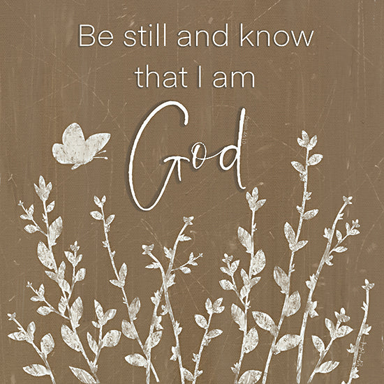 Annie LaPoint ALP2877 - ALP2877 - Be Still and Know - 12x12 be still and know, Christian verse, Psalm 46:10, inspirational typography, rustic faith art, botanical illustration, neutral wall decor, religious quote from Penny Lane