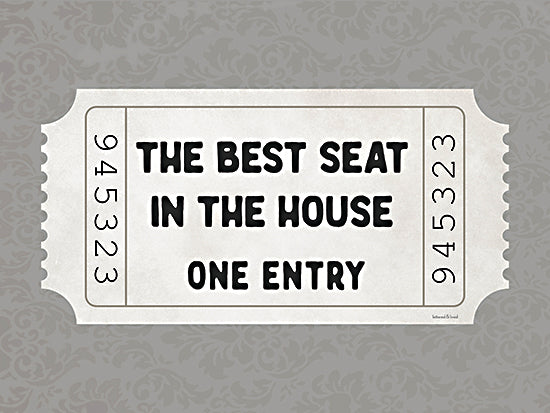 lettered & lined LET1434 - LET1434 - Best Seat in the House Ticket - 16x12 ticket design, typography art, humorous wall art, home decor print, best seat in the house, ticket-style artwork, vintage-inspired, playful text art, bathroom wall sign, funny home quote from Penny Lane