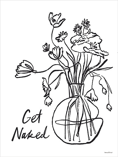 lettered & lined LET1574 - LET1574 - Get Naked Floral - 12x16 black and white line art, floral vase drawing, get naked quote, humorous bathroom art, minimalist decor, modern farmhouse style from Penny Lane