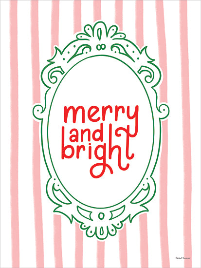 Rachel Nieman RN781 - RN781 - Whimsy Merry and Bright - 12x16 merry and bright, festive typography, red text, green frame, pink stripes, Christmas art, holiday decor, cheerful saying, seasonal print, bright colors, word art, whimsical design from Penny Lane
