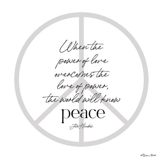 Susan Ball SB1574 - SB1574 - Power of Love - 12x12 peace quote, Jimi Hendrix, power of love, peace symbol background, inspirational typography, minimalist modern art from Penny Lane