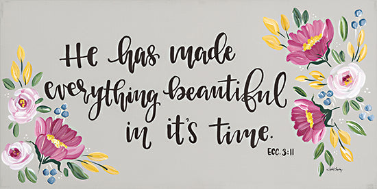 April Chavez AC192 - AC192 - He Has Made Everything Beautiful - 18x9 He Has Made Everything Beautiful, Bible Verse, Ecclesiastes, Religious, Flowers, Calligraphy, Signs from Penny Lane