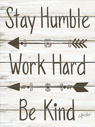 Annie LaPoint ALP1613 - Stay Humble - Work Hard - Be Kind - Arrow, Motivating, Signs from Penny Lane Publishing