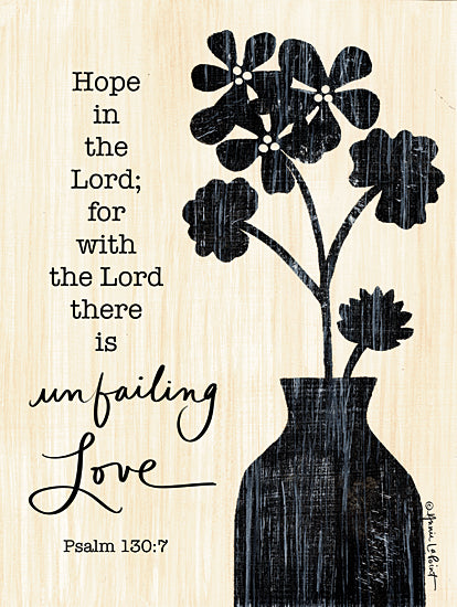 Annie LaPoint ALP2185 - ALP2185 - Unfailing Love - 12x16 Religious, Hope in the Lord; for the with the Lord there is Unfailing Love, Bible Verse, Psalms, Flowers, Stencil, Typography, Signs from Penny Lane