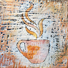 BHAR558 - Coffee is the Best Idea Ever - 12x12