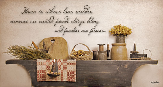 Susie Boyer BOY285 - Home is Where Love Resides  - Dried Flowers, Shelf, Inspirational from Penny Lane Publishing