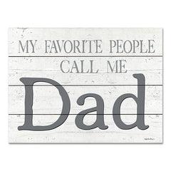 BOY640PAL - My Favorite People Call Me Dad - 16x12