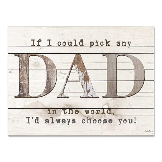 Susie Boyer BOY644PAL - BOY644PAL - Dad - I'd Pick You - 16x12 If I Could Pick Any Dad in the World, Dad, Family, Father, Typography, Signs from Penny Lane
