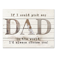 BOY644PAL - Dad - I'd Pick You - 16x12