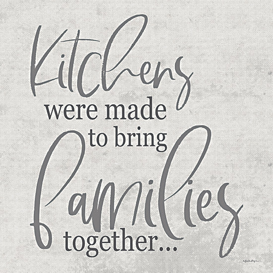 Susie Boyer BOY685 - BOY685 - Families - 12x12 Kitchens Were Made, Families Together, Families, Kitchen, Typography, Signs from Penny Lane