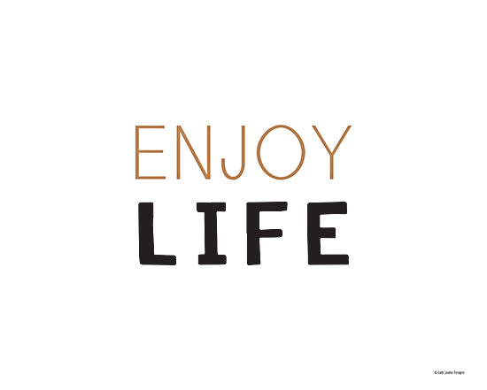 Lady Louise Designs BRO256 - BRO256 - Enjoy Life - 16x12 Enjoy Life, Motivational, Typography, Signs from Penny Lane
