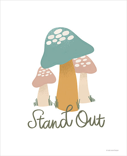 Lady Louise Designs BRO286 - BRO286 - Stand Out - 12x16 Inspirational, Stand Out, Typography, Signs, Motivational, Mushrooms, Spring, Nature from Penny Lane