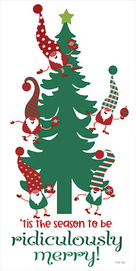 Cindy Jacobs CIN2524 - CIN2524 - Ridiculously Merry Gnomes - 9x18 Ridiculously Merry Gnomes, Christmas, Holidays, Christmas Tree, Ornaments, Whimsical, Signs from Penny Lane