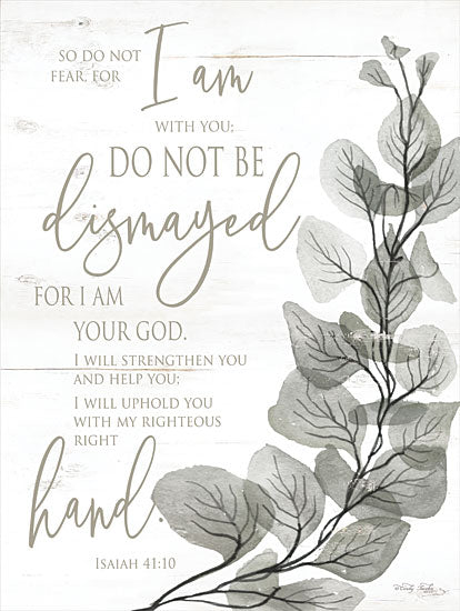 Cindy Jacobs CIN2847 - CIN2847 - So Do Not Fear - 12x16 So Do Not Fear, Eucalyptus, Bible Verse, Isaiah, Motivational, Signs from Penny Lane