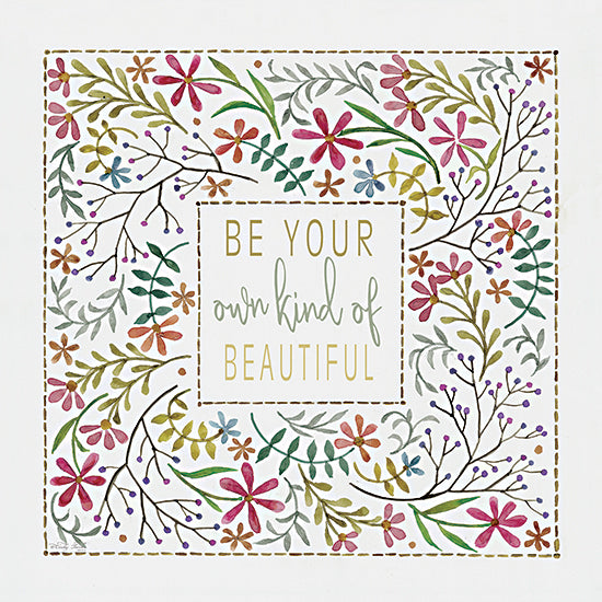 Cindy Jacobs CIN3500 - CIN3500 - Be Your Own Kind of Beautiful - 12x12 Be Your Own Kind of Beautiful, Flowers, Leaves, Greenery, Motivational, Folk Art, Signs, Typography from Penny Lane