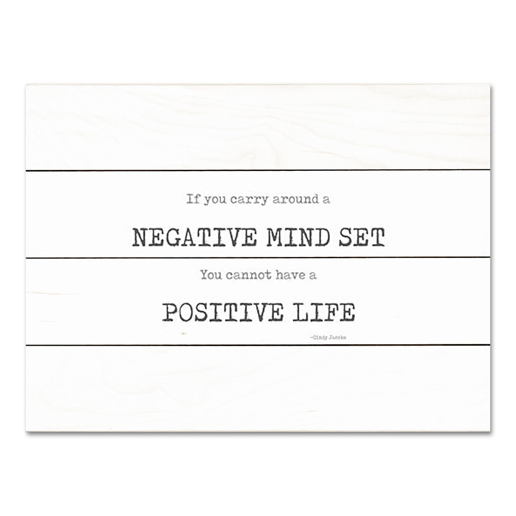 Cindy Jacobs CIN3702PAL - CIN3702PAL - Positive Life - 16x12 Inspirational, Kindness, Negative Mind Set, Positive Life, Typography, Signs, Textual Art,  Black & White from Penny Lane