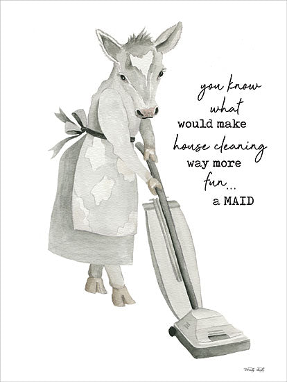 Cindy Jacobs CIN4045 - CIN4045 - A Maid - 12x16 Humor, Cow, House Cleaning, What Would Make House Cleaning Way More Fun… a Maid, Typography, Signs, Textual Art, Whimsical from Penny Lane