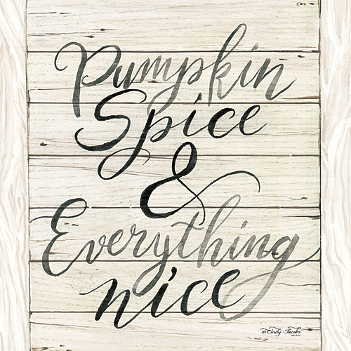 Cindy Jacobs CIN683 - Pumpkin Spice & Everything Nice - Typography, Signs, Pumpkin, Autumn from Penny Lane Publishing
