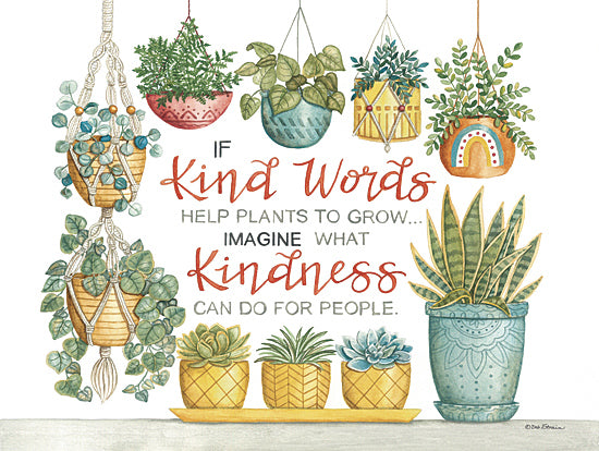 Deb Strain DS2185 - DS2185 - Hanging Plants Kindness - 16x12 Greenery, Inspirational, If Kind Words Help Plants Grow, Typography, Signs, Textual Art, Hanging Plants, Plants, House Plants, Green Plants, Cactus, Succulents, Pots, Macrame from Penny Lane