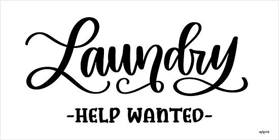 Imperfect Dust DUST1022 - DUST1022 - Laundry Help Wanted - 18x9 Laundry, Laundry Room, Typography, Signs, Textual Art, Black & White, Help Wanted from Penny Lane