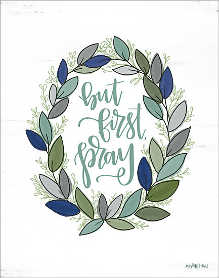 Imperfect Dust DUST446 - DUST446 - But First Pray Wreath   - 12x16 But First Pray, Wreath, Eucalyptus, Blue and White, Calligraphy, Religious from Penny Lane