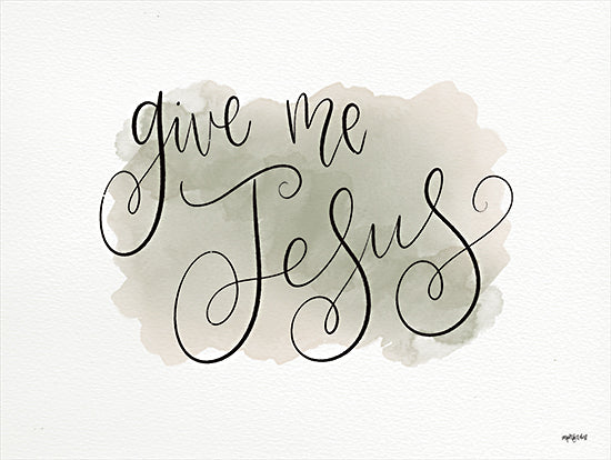 Imperfect Dust DUST663 - DUST663 - Give Me Jesus - 16x12 Give Me Jesus, Religious, Calligraphy, Signs from Penny Lane