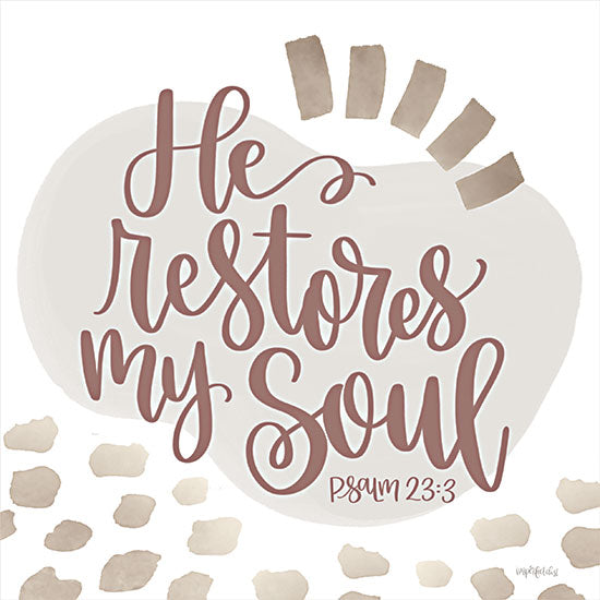 Imperfect Dust DUST783 - DUST783 - He Restores My Soul - 12x12 He Restores My Soul, Bible Verse, Psalm, Religion, Patterns, Signs from Penny Lane