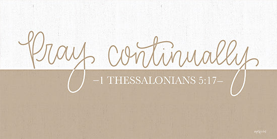 Imperfect Dust DUST893 - DUST893 - Pray Continually     - 18x9 Pray Continually, Bible Verse, Thessalonians, Religious, Typography, Signs from Penny Lane