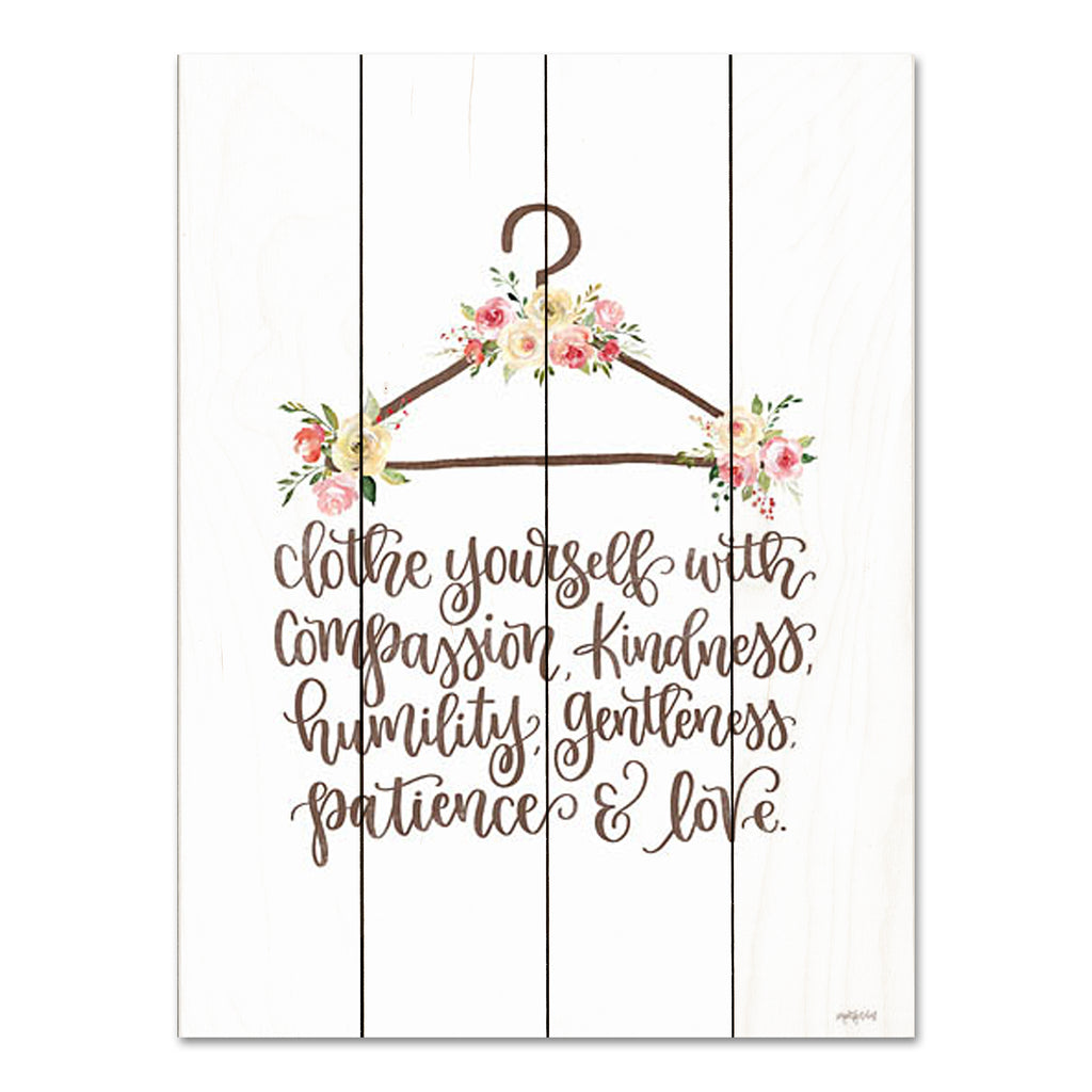 Imperfect Dust DUST911PAL - DUST911PAL - Clothe Yourself - 12x16 Religious, Clothe Yourself with Compassion, Bible Verse, Colossians, Motivational, Typography, Signs, Clothes Hanger, Flowers from Penny Lane