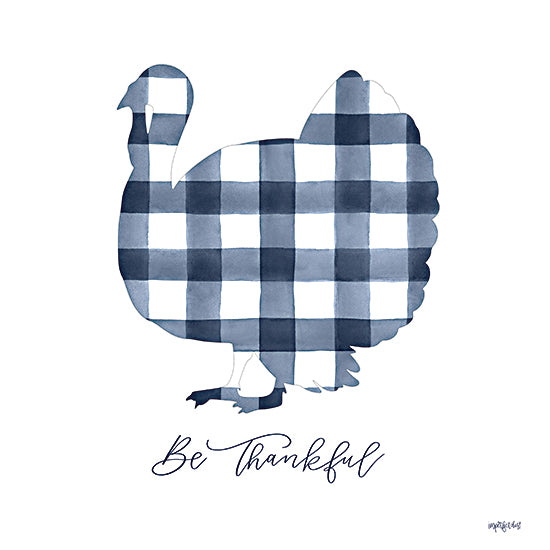Imperfect Dust DUST937 - DUST937 - Be Thankful Turkey - 12x12 Be Thankful, Turkey, Blue & White, Plaid, Thanksgiving, Decorations from Penny Lane