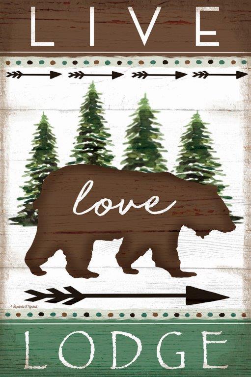Elizabeth Tyndall ET217 - ET217 - Live Love Lodge - 12x18 Lodge, Bear, Inspirational, Live Love Lodge, Typography, Signs, Textual Art, Trees, Wildlife, Arrows, Patterns from Penny Lane
