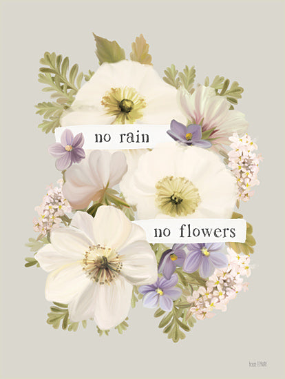 House Fenway FEN1082 - FEN1082 - No Rain, No Flowers - 12x16 Inspirational, Flowers, White Flowers, No Rain, No Flowers, Typography, Signs, Textual Art, Spring from Penny Lane