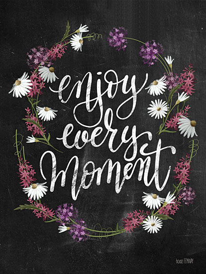 House Fenway FEN109 - FEN109 - Enjoy Every Moment - 12x16 Signs, Typography, Chalkboard, Flower Wreath from Penny Lane