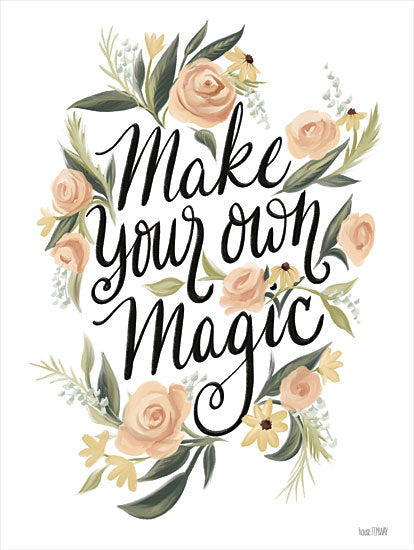 House Fenway FEN621 - FEN621 - Make Your Own Magic - 12x16 Make Your Own Magic, Flowers, Greenery, Motivational, Typography, Signs, Tween from Penny Lane