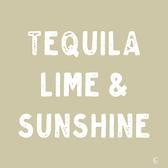 Fearfully Made Creations FMC284 - FMC284 - Tequila, Lime & Sunshine - 12x12 Tequila, Lime & Sunshine, Summer, Cocktails, Typography, Signs from Penny Lane