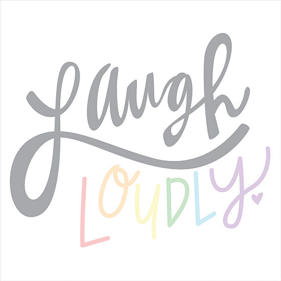 Fearfully Made Creations FTL299 - FTL299 - Laugh Loudly  - 12x12 Signs, Typography, Laugh Loudly from Penny Lane