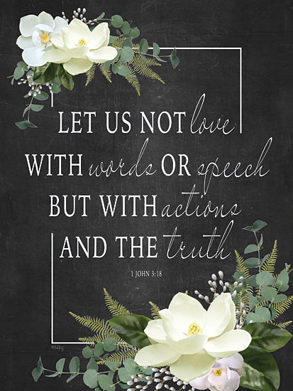 Heidi Kuntz HK158 - HK158 - Let Us Not Love - 12x16 Let Us Not Love, White Flowers, Greenery, Flowers, Chalkboard, Signs from Penny Lane