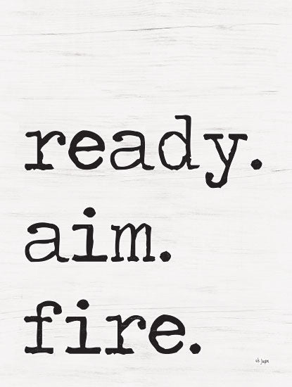 Jaxn Blvd. JAXN480 - JAXN480 - Ready. Aim. Fire.    - 12x16 Typography, Masculine, Ready, Aim, Fire, Signs, Textual Art from Penny Lane