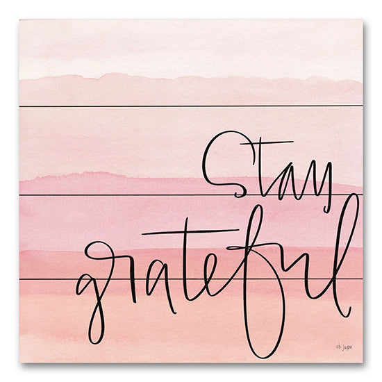 Jaxn Blvd. JAXN639PAL - JAXN639PAL - Stay Grateful    - 12x12 Stay Grateful, Ombre, Pink, Motivational, Signs, Typography from Penny Lane