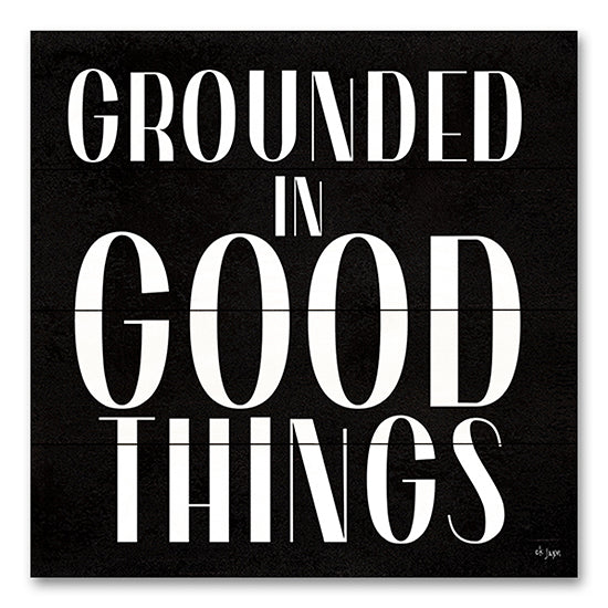 Jaxn Blvd. JAXN644PAL - JAXN644PAL - Grounded in Good Things - 12x12 Grounded in Good Things, Typography, Signs, Black & White from Penny Lane