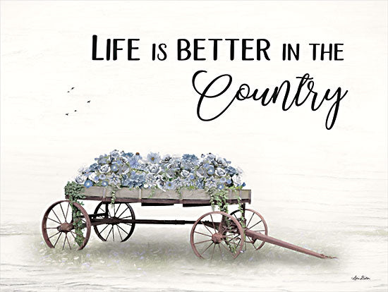 Lori Deiter LD2332 - LD2332 - Life is Better in the Country - 16x12 Life is Better in the Country, Wagon, Flowers, Blue Flowers, Farm, Country, Signs from Penny Lane