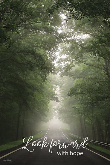 Lori Deiter LD2936 - LD2936 - Look Forward with Hope - 12x18 Look Forward with Hope, Motivational, Road, Path, Trees, Forest, Typography, Signs from Penny Lane