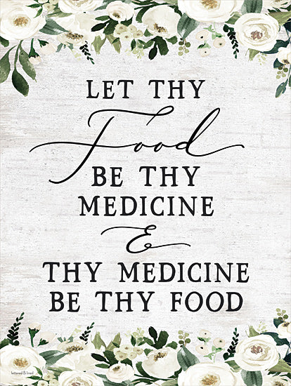 lettered & lined LET323 - LET323 - Let Thy Food by Thy Medicine - 12x16 Let Thy Food be Thy Medicine, Quote, Hippocrates, Flowers, Kitchen, Typography, Signs from Penny Lane