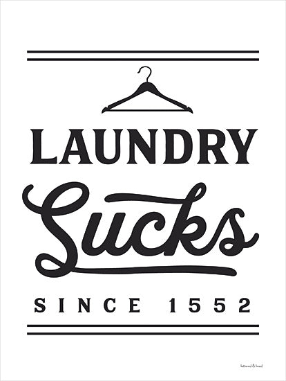 lettered & lined LET360 - LET360 - Laundry Sucks - 12x16 Laundry Sucks, Laundry, Laundry Room, Humorous from Penny Lane