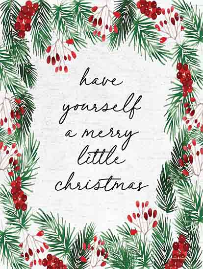lettered & lined LET929 - LET929 - Merry Little Christmas - 12x16 Christmas, Holidays, Have Yourself a Merry Little Christmas, Typography, Signs, Textual Art, Berries, , Pine Sprigs Farmhouse/Country from Penny Lane